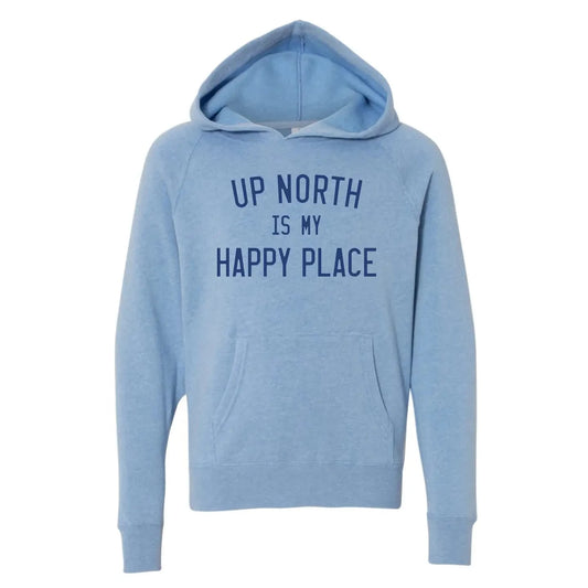 Up North Is My Happy Place Youth Sweatshirt. Light Blue.